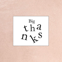 Big thanks Card